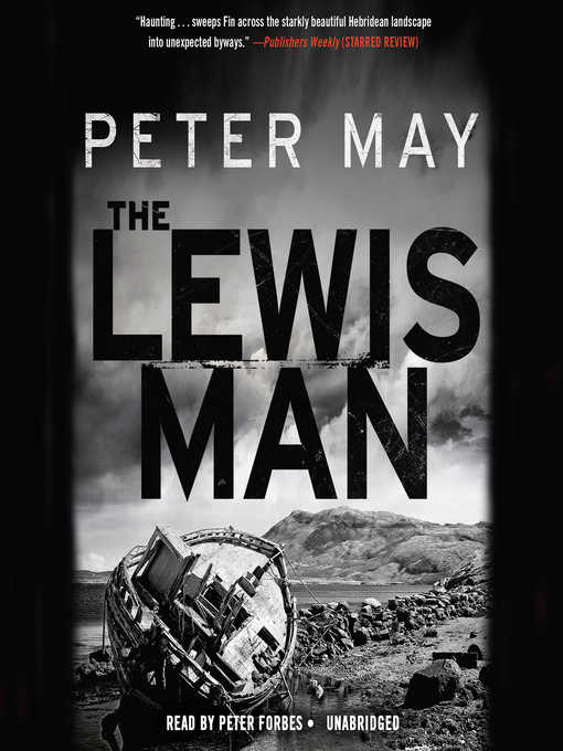Title details for The Lewis Man by Peter May - Available